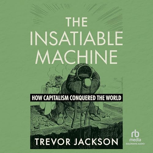 Amazon.com: Capitalism: A Global History (Audible Audio Edition